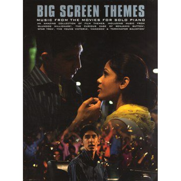 Big Screen Themes: Music from the Movies for Solo Piano