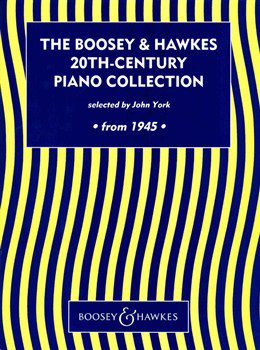 The Boosey & Hawkes 20th-Century Piano Collection from 1945.
