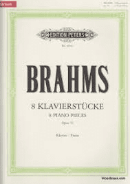 Brahms 8 Klavierstucke / 8 Piano Pieces Op. 76