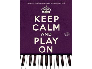 Keep Calm and Play On (The Purple Book) for Piano, Voice and Guitar (PVG).