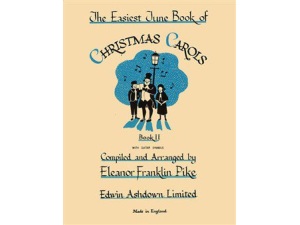The Easiest Tune Book of Christmas Carols - Book 2 for Piano, Vocal and Guitar (PVG).