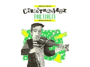 Christmas Jazz for Violin - James Rae