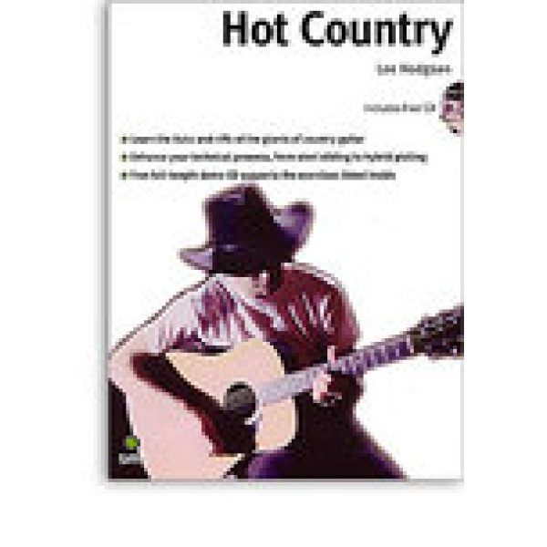 Hot Country - A Comprehensive Guide to Lead And Rhythm Country Guitar Playing.