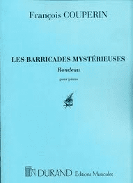 Couperin Les Barricades Mysterieuses, Rondeau. - Piano