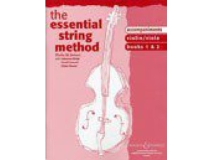 The Essential String Method: Acompaniments Violin/Viola Books 1 & 2 - Sheila M. Nelson