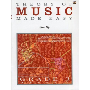 Theory Of Music Made Easy - Grade 3 - Lina Ng