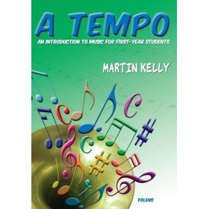 A Tempo - Introduction to Music For First Year Students