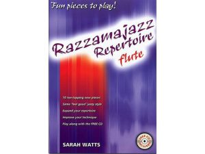 Razzamajazz Repertoire: Flute (CD Included) - Sarah Watts