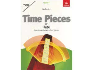 ABRSM: Time Pieces for Flute Volume 3 - Ian Denley