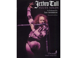 Jethro Tull: Flute Solos - As Performed by Ian Anderson