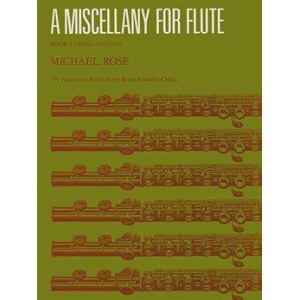 ABRSM: A Miscellany for Flute Book 1 - Michael Rose