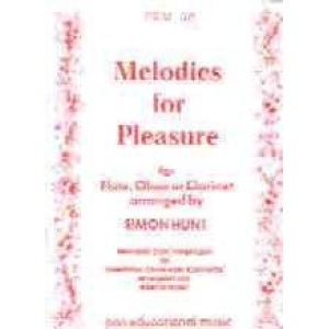 Melodies for Pleasure: Flute, Oboe & Clarinet - Simon Hunt