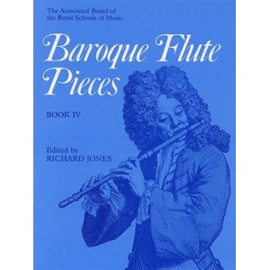 ABRSM: Baroque Flute Pieces Book 4 - Richard Jones