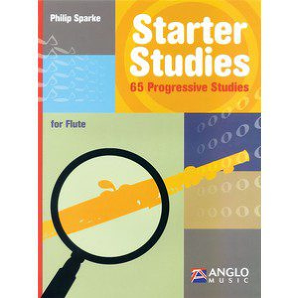 Starter Studies: 65 Progressive Studies for Flute - Philip Sparke