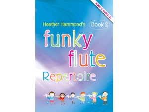 Funky Flute Repertoire: Book 2 (CD Included) - Heather Hammond