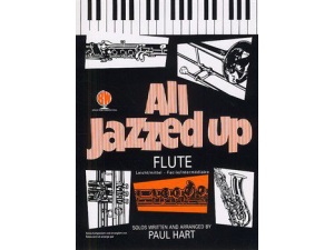 All Jazzed Up: Flute - Paul Hart