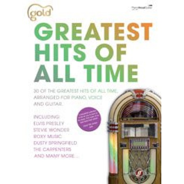 Gold Greatest Hits of All Time for Piano, Vocal and Guitar (PVG).