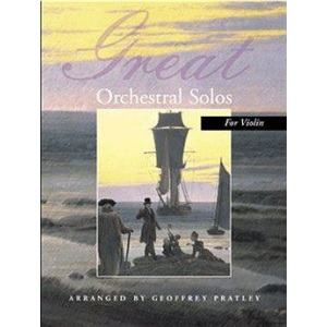 Great Orchestral Solos for Violin - Geoffrey Pratley