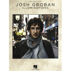Josh Groban: Illuminations - Piano, Vocal & Guitar (PVG)