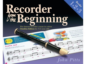 Recorder From The Beginning - Books 1, 2 & 3 (Omnibus Edition) - John Pitts