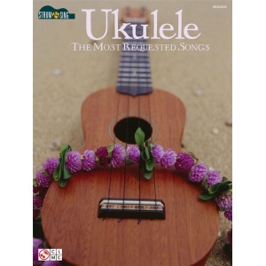 Ukulele - The Most Requested Songs