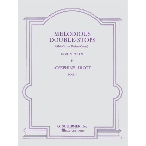 Melodious Double-Stops - Book 1 - Joesephine Trott