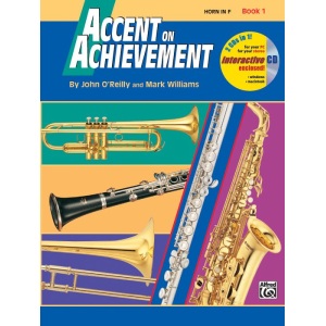 Accent on Achievement: Horn in F Book 1 (CD Included) - John O' Reilly & Mark Williams