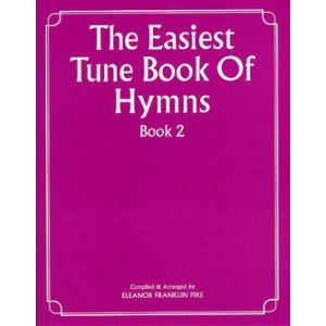 The Easiest Tune Book of Hymns Book 2 for Piano/Vocal and Guitar (PVG).