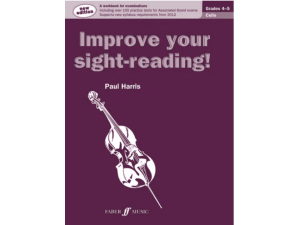 Improve Your Sight-Reading! Cello: Grades 4-5 - Paul Harris
