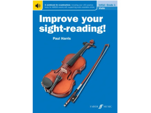 Improve Your Sight-reading! Violin Initial-Grade 1 (Instrumental Solo)