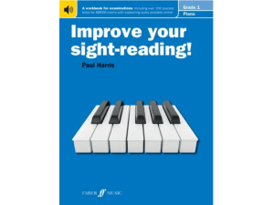 Improve Your Sight-Reading! - Piano Grade 1 (New Edition) - Paul Harris