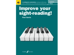 Improve Your Sight-Reading! - Piano Grade 6 (New Edition) - Paul Harris