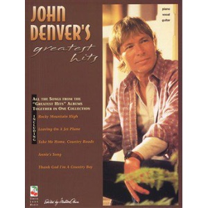 John Denver's Greatest Hits - Piano, Vocal & Guitar (PVG)