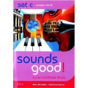 Sounds Good! - Set C Junior Certificate Music - Bk + CD