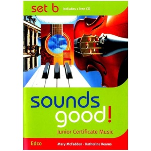 Sounds Good! - Set B Junior Certificate Music - Bk + CD