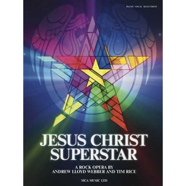 Jesus Christ Superstar: Piano, Vocal & Guitar (PVG) - Andrew Lloyd Webber & Tim Rice