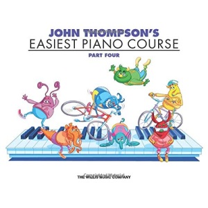 John Thompson's Easiest Piano Course Part 4