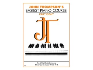 John Thompson's Easiest Piano Course Part 8