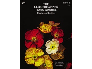 The Older Beginner Piano Course Level 1 - James Bastien