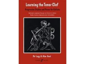 Learning the Tenor Clef: Progressive Studies and Pieces for Cellists - Pat Legg & Alan Gout