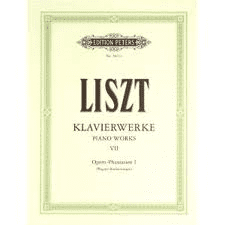 Liszt Piano Works Vol. 7 Opern-Phantasian 1 / Operas-Fantasies 1.