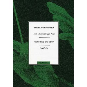 Four Strings and a Bow: Easy Pieces for Cello 1 - Joan Lovell & Peggy Page