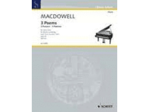 Edward MacDowell - 3 Poems for Piano Duet.