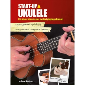 Start Up: Ukulele - David Harrison