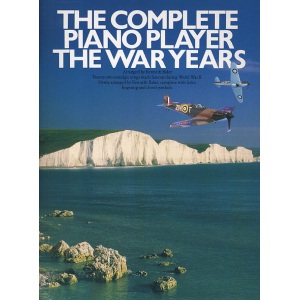 The Complete Piano Player - The War Years - Kenneth Baker