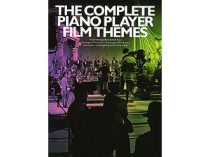 The Complete Piano Player: Film Themes - Kenneth Baker
