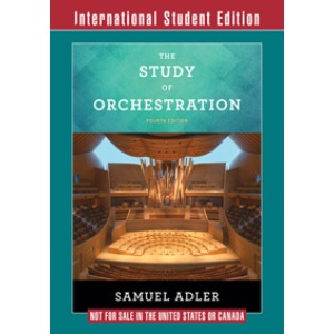 The Study Of Orchestration - Samuel Adler