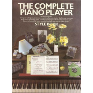 The Complete Piano Player: Style Book - Kenneth Baker