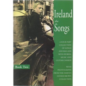 Ireland the Songs: Book 2 - Vocal & Chords