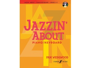 Jazzin About For Piano/Keyboard - Pam Wedgwood